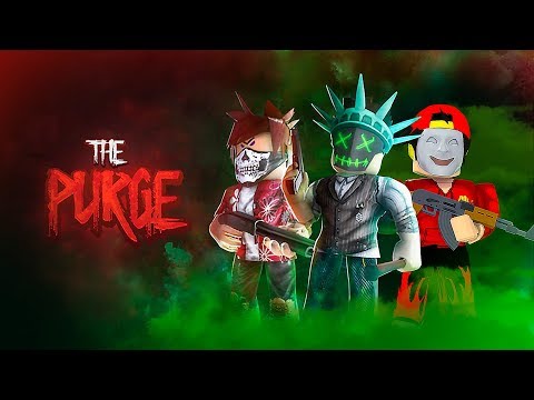 Roblox The Purge Youtube - the roblox purge