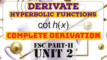 Understanding Hyperbolic Cotangent Function: Deriving coth(x) from FSC Part 2 Mathematics Chapter 2