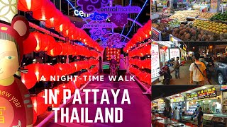 Night-time walk in Pattaya Thailand