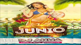 02.DJ Akua Sesion Junio 2014 (Pre-Verano)