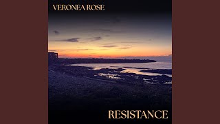 Resistance - Veronea Rose