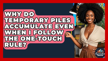Why Do Temporary Piles Accumulate Even When I Follow The One-Touch Rule? - Your Organization Mentor