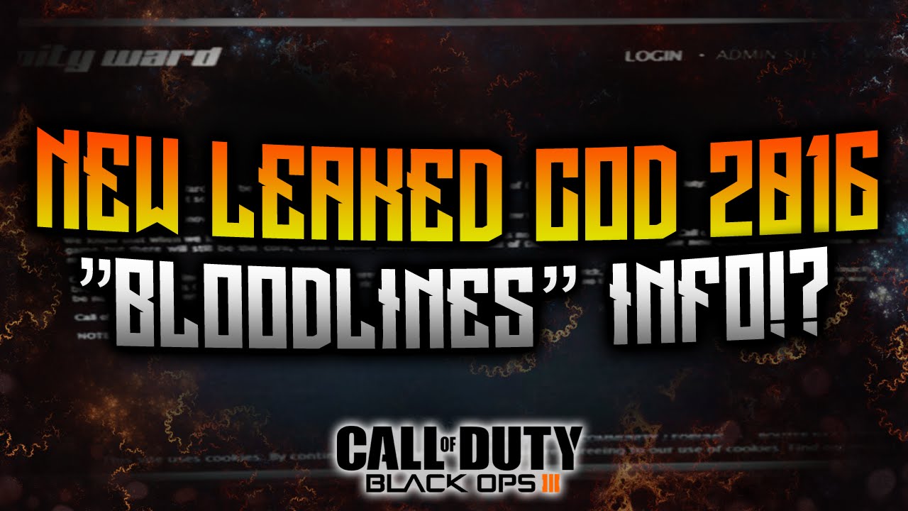 NEW LEAKED COD 2016 "BLOODLINES" INFO!? BLACK OPS 3 GAMEPLAY