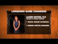 Longhorn Game Changers: Lauren Meyers,
