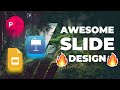 Awesome Slide Design Tutorial 🔥 PowerPoint, Keynote, Google Slides 🔥