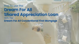 How To Use The Dream For All Shared Appreciation Loan Program Resimi