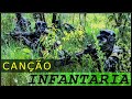 Canção da Infantaria (Legendado)