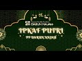 IKTAN PEMUDA KAJIAN FATHUL QORIB (IPKAF) PUTRI SE KABUPATEN LUMAJANG - PP DARUN NAJAH