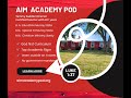 Aim academy pod        time to enroll for 202223