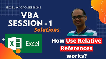 Solutions of VBA Session-1/ Use Relative References Option