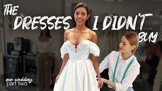 CHOOSING MY WEDDING DRESS! (the dresses I tried and why I DID NOT buy them...)