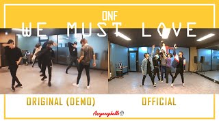 ONF - "We Must Love" Demo (Original) × Official Choreography