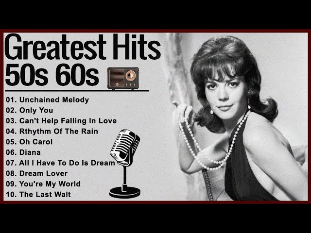 Oldies But Goodies 1950s 1960s 🎶 Back To The 50s & 60s 🎶 Best Old Songs For Everyone class=