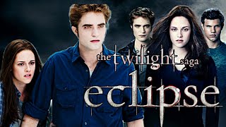 The Twilight Saga: Eclipse (2010) Full Movie | Kristen Stewart, Robert Pattinson | Reveiw & Facts