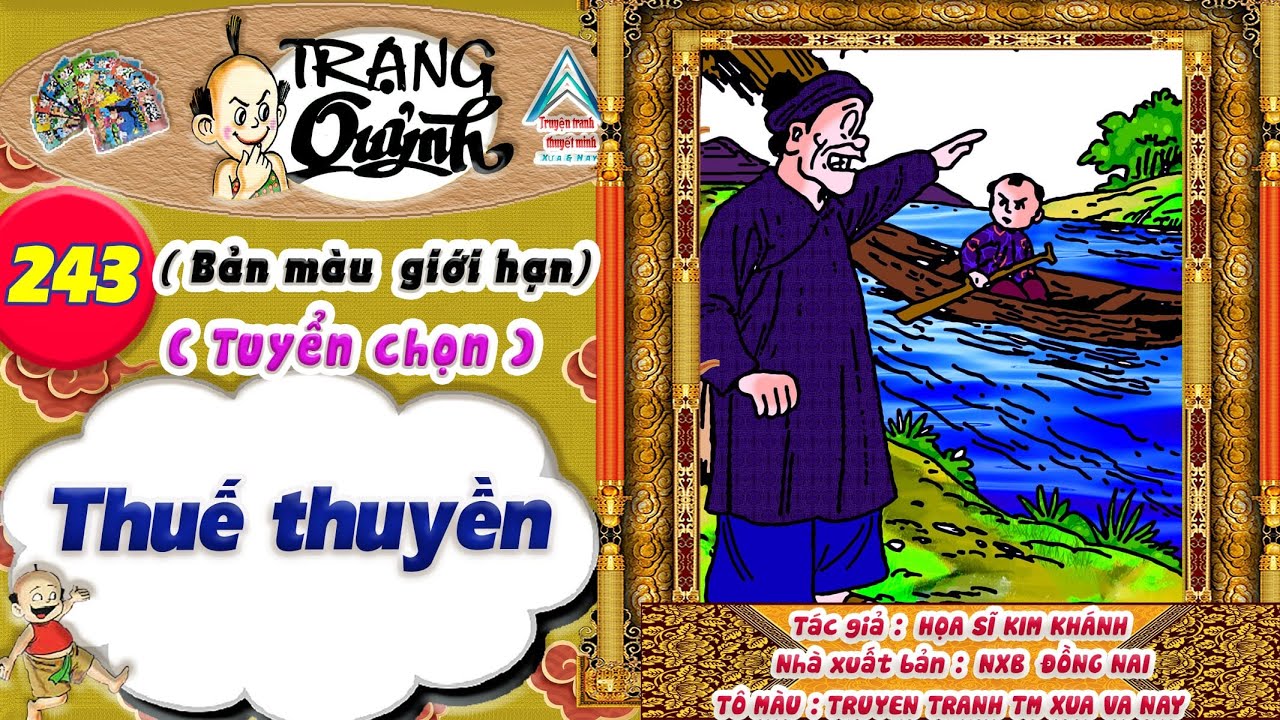 Trạng Quỷnh I Tập 243 I Bản màu giới hạn tuyển chọn: Thuế thuyền @Truyen tranh TM xua va nay