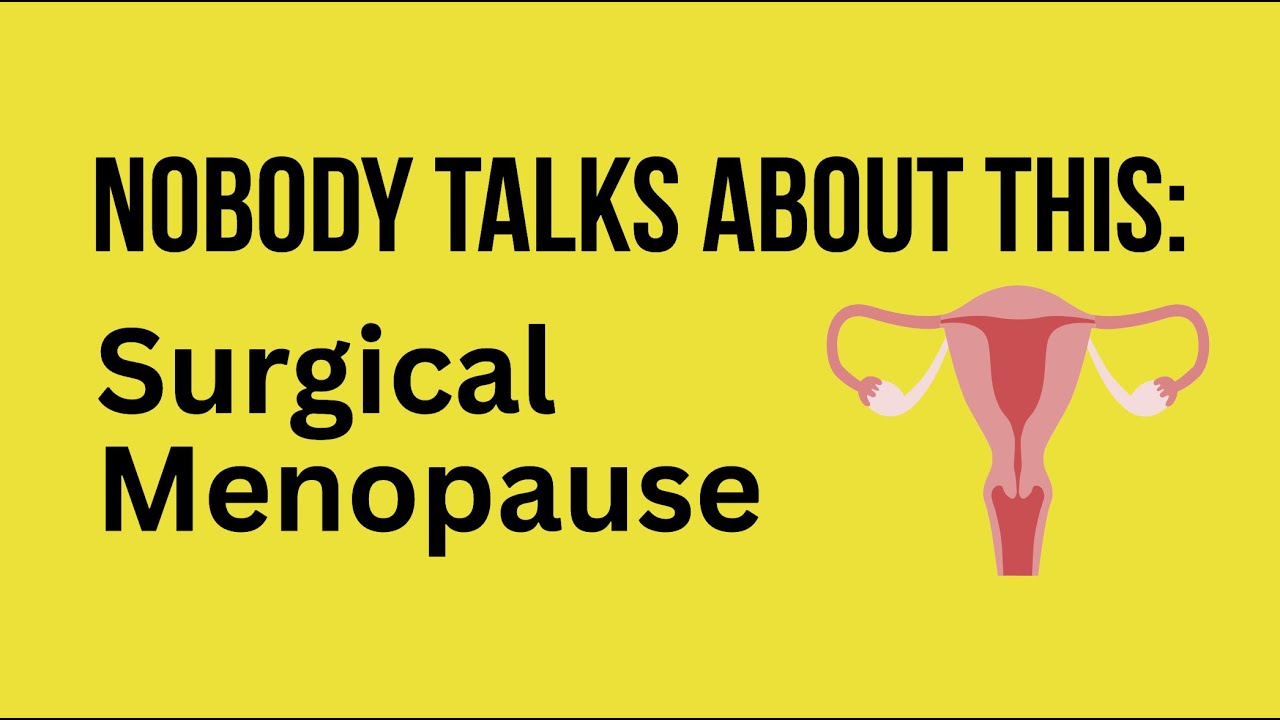 Surgical Menopause - A Personal Narrative