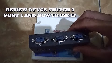 Cara Menampilkan 2 CPU Komputer Dengan 1 Monitor - VGA SWITCH 2 PORT 1