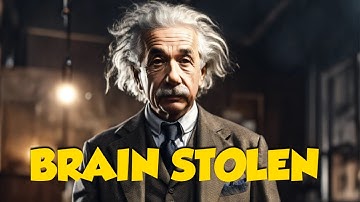 Why Albert Einstein Brain was Stolen ? | Albert Einstein Facts
