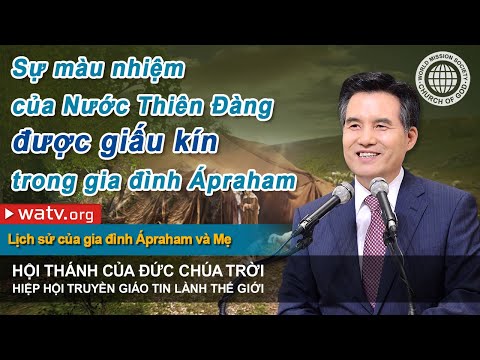 Video: Áp-ra-ham bao nhiêu tuổi khi ông được Đức Chúa Trời gọi?