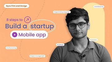 How to build your startup mobile app in 8 simple steps | Nyro Film and Design