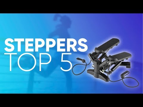 TOP5 : MEILLEUR STEPPERS