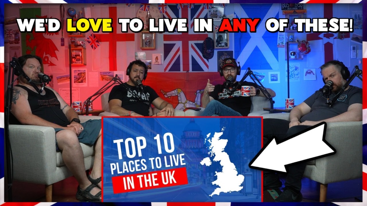 Americans React To "Top 10 Best Places To Live In The UK" | BEAUTIFUL ...