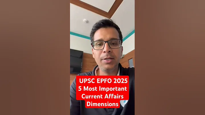 5 Most Important Current Affairs Dimensions For UPSC EPFO 2025 | UPSC EPFO Preparation | EduTap UPSC