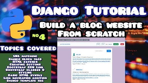 Django Blog Website Tutorial | Templates, Bootstrap & URL Navigation