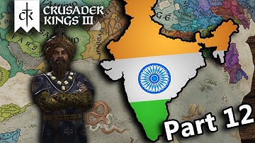 Conquering all of India in Crusader Kings 3 (CK3 Lets Play Part 12)