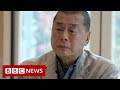 Hong Kong billionaire's last interview as a free man - BBC News