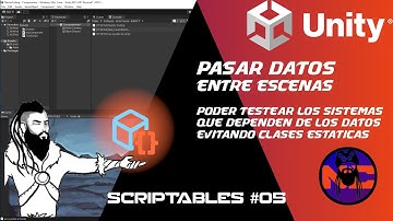 SO #5 Pasar datos entre escenas usando Scriptable objects y el testeo.