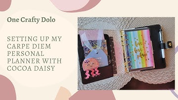 Setting Up My Carpe Diem Personal Planner with Cocoa Daisy Inserts, Jan 2022