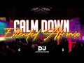 Rema Calm Down Extended Afromix Dj Alexis Delgado