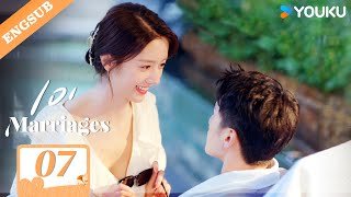 【ENG SUB】101 Marriages💞 EP07 | Jin Ze / Chen Shujun / Feng Chuxuan / Liu Dexi / Bai Kairui | YOUKU