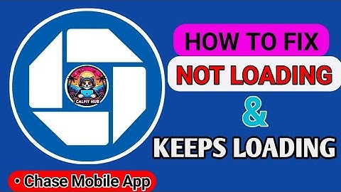 How to fix Chase Mobile Keeps Loading problem | Chase Mobile Not Loading Fixed #chase #notloading