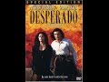 Episode 47 - Desperado