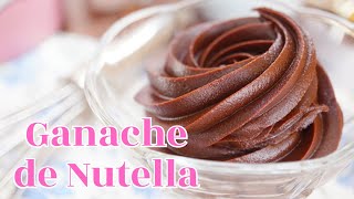 EL MEJOR GANACHE DE NUTELLA😍, SIRVE PARA DECORAR! - AnnasPasteleria