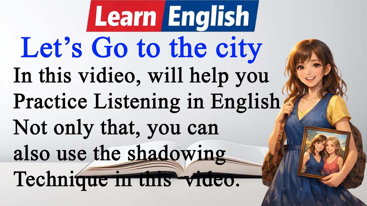 Learn English Through a Beautiful Story