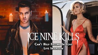 Ice Nine Kills - Can't Help Falling In Love (Interview with Spencer Charnas & Scout Taylor Compton)