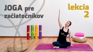 Joga pre úplných začiatočníkov - lekcia 2