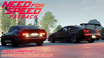 NEED FOR SPEED PAYBACK Walkthrough Gameplay Graveyard Shift - La Catrina: Danza Macabra[2K 60FPS PC]