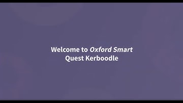 A teacher’s guide to Oxford Smart Quest Kerboodle