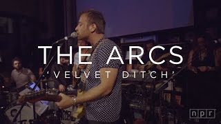 Video thumbnail of "The Arcs: Velvet Ditch | NPR MUSIC FRONT ROW"