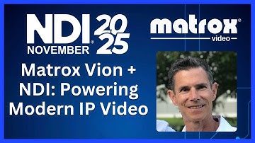 How Matrox Vion Solves NDI Integration Challenges in 2025