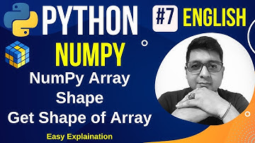 NumPy Array Shape || Get Shape of Array || Complete Python Numpy Tutorial