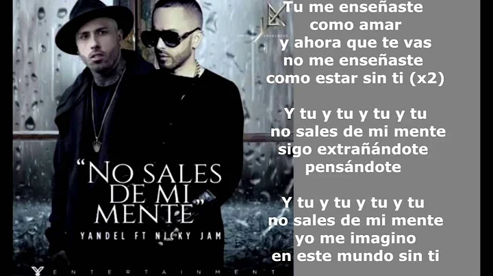 No Sales De Mi Mente   Yandel ft Nicky Jam   Letra Oficial     Reggaeton.mp4