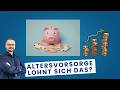 Lohnt sich private Altersvorsorge?