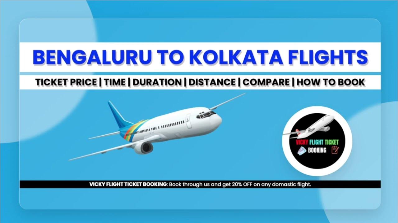 Bengaluru to kolkata flight ticket price | bangalore to kolkata flight ...