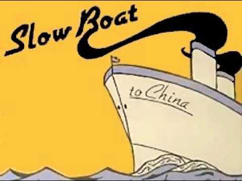 slow boat to china jackie paris on a slow boat to china youtube slow boat to china jackie paris on a slow boat to china youtube