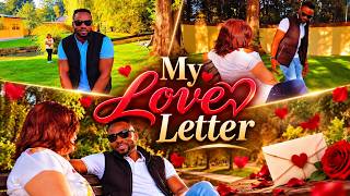 MY LOVE ❤️ LETTER 💌